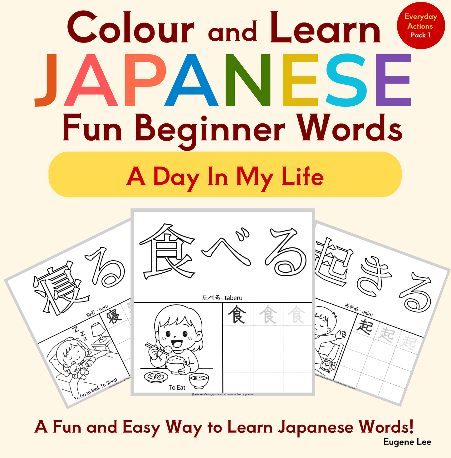 Everyday Actions-Verbs Vocabulary Printable Pack 1 of 9 (N5 Beginner Level) | Colour and Learn Japanese Fun Beginner Words: A Day in My Life
