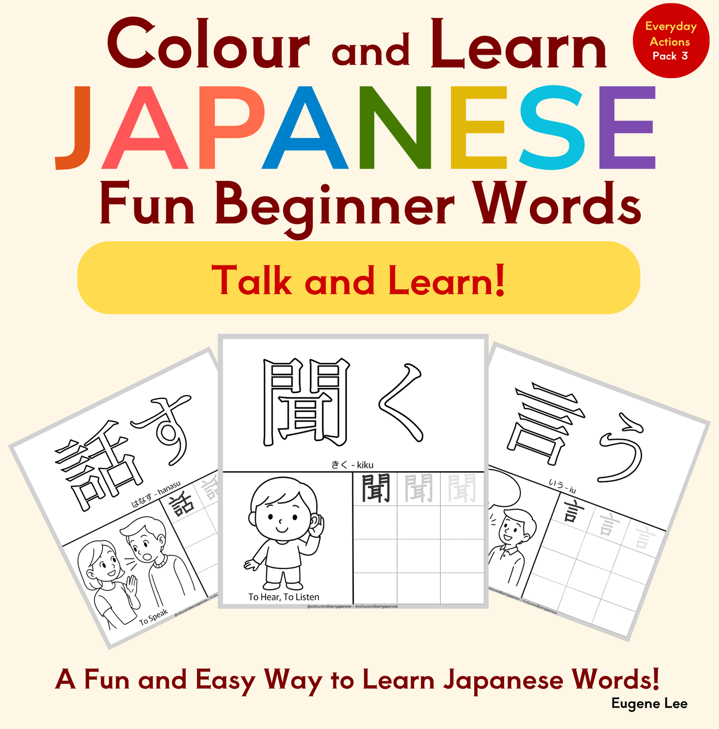 Everyday Actions-Verbs Vocabulary Printable Pack 3 of 9 (N5 Beginner Level) | Colour and Learn Japanese Fun Beginner Words: Talk and Learn!