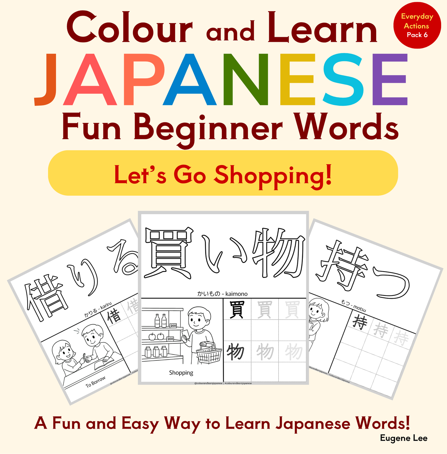 Everyday Actions-Verbs Vocabulary Printable Pack 6 of 9 (N5 Beginner Level) | Colour and Learn Japanese Fun Beginner Words: Let's Go Shopping!